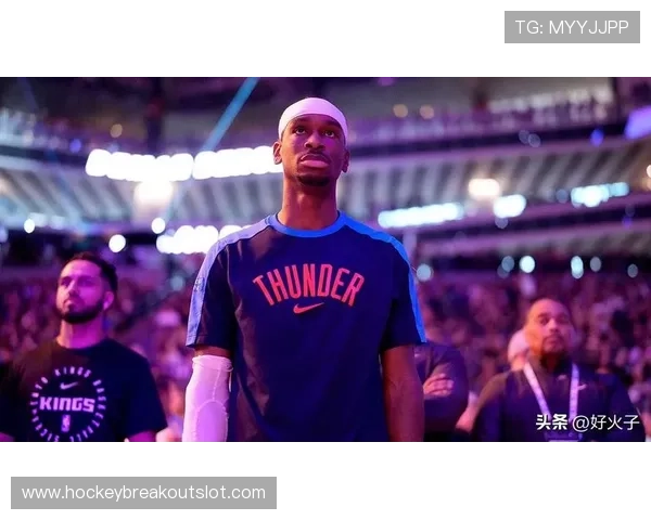 雷霆队新赛季首期实力榜荣登第一 引领NBA赛季新格局